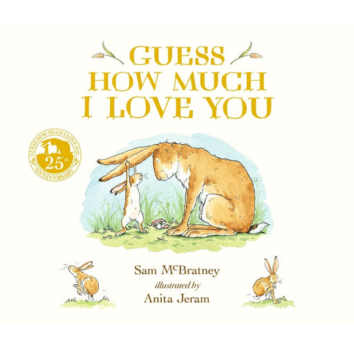 Guess How Much I Love You Book - 25th Anniversary Edition