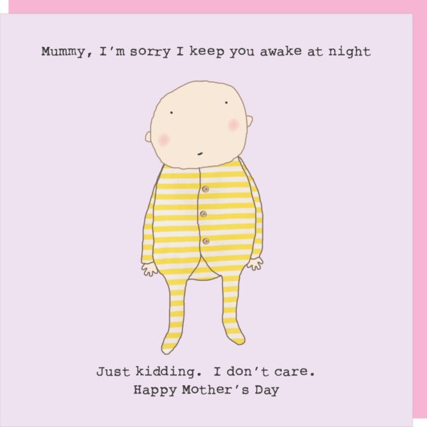 Keep you awake mother's day card