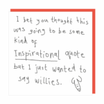 willies-inspirational-quote-card-2