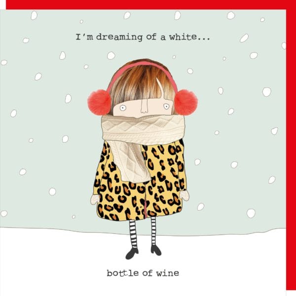 I’m Dreaming Of A White Bottle Of Wine Christmas Card