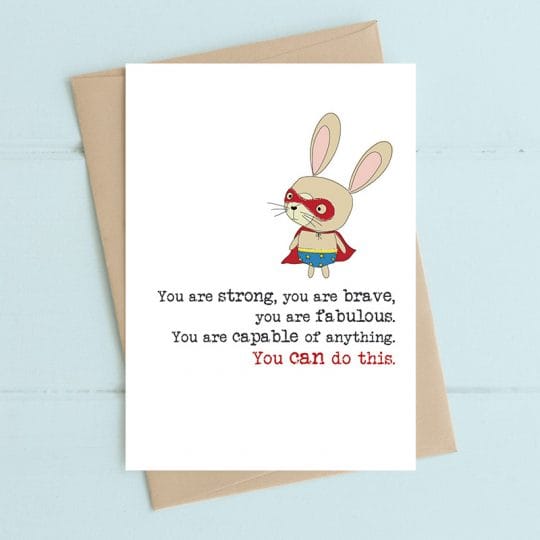 ‘You Are Strong And Brave’ Card
