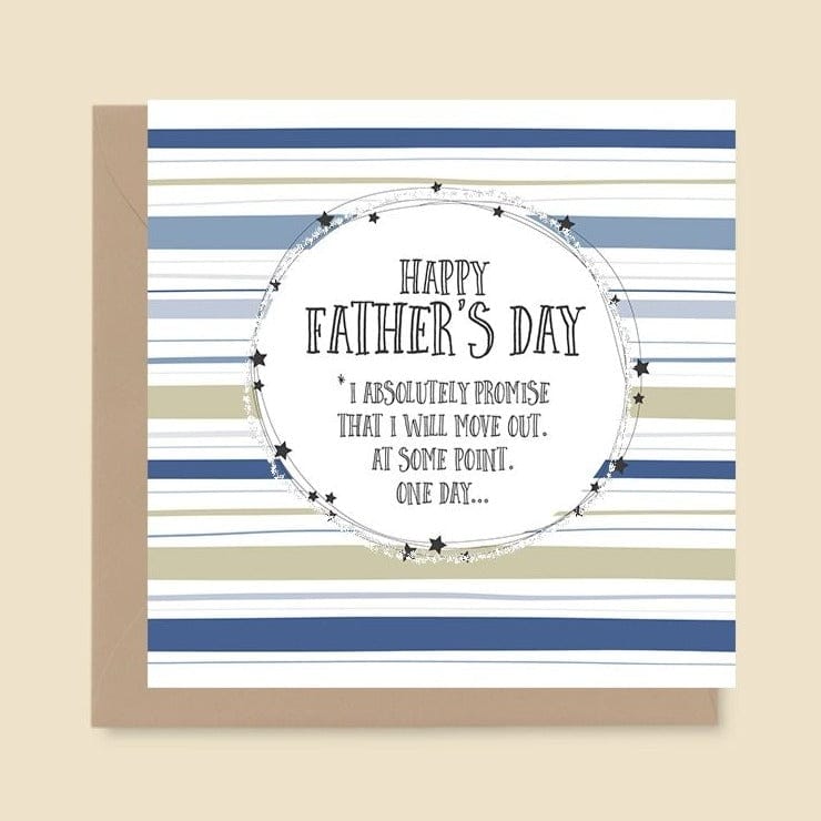 I’ll Move Out One Day Father’s Day Card