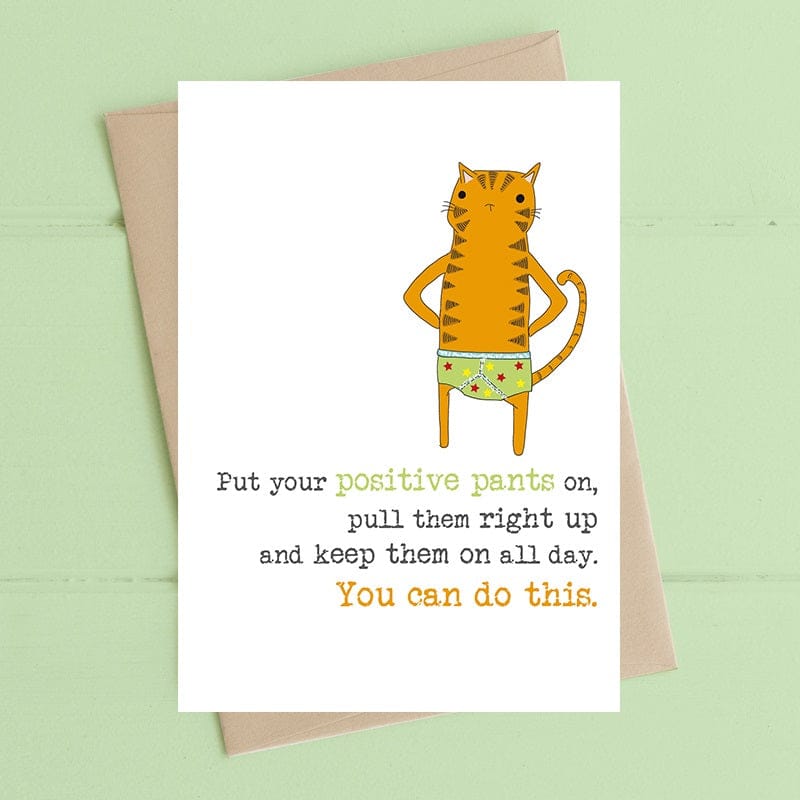 Positive Pants Card
