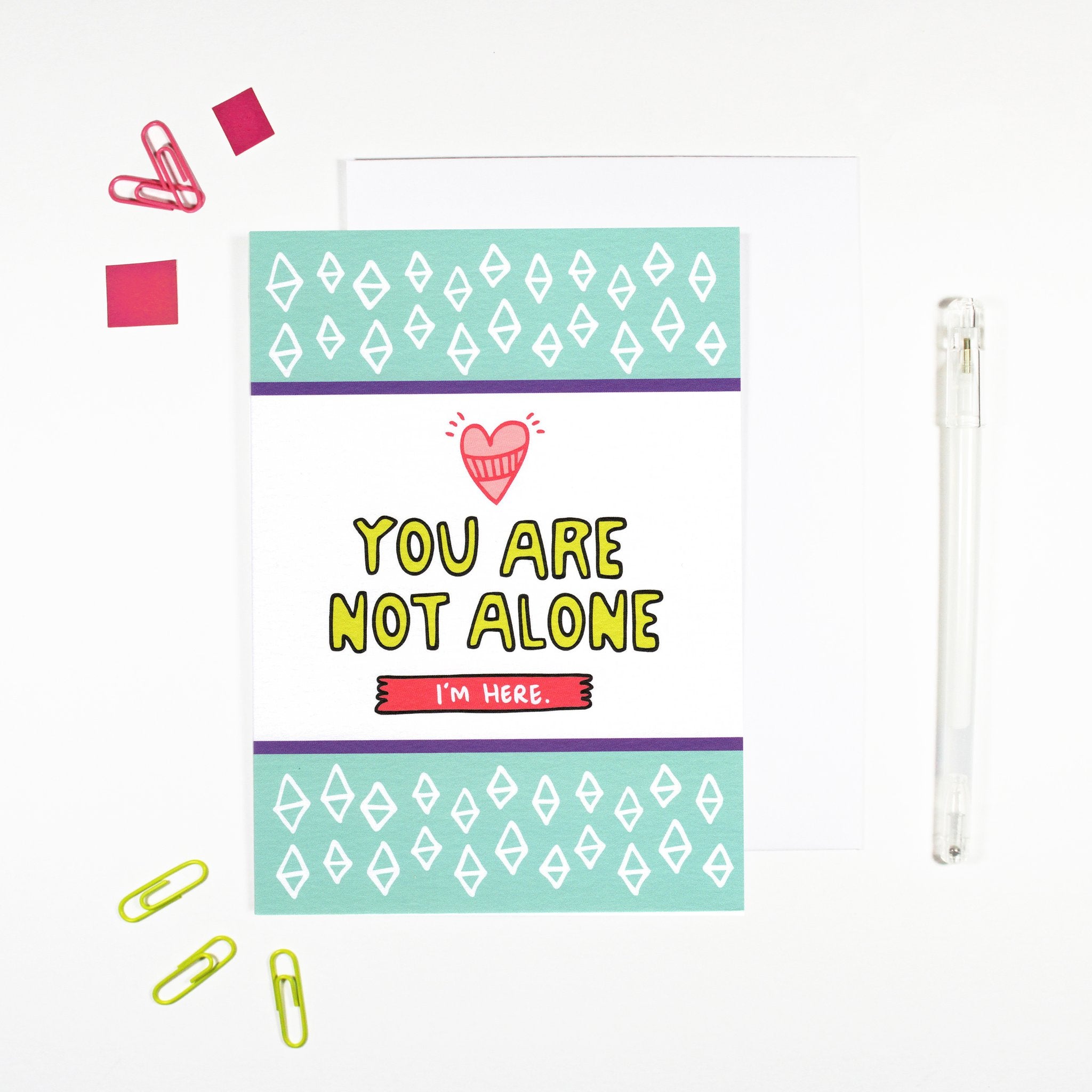 You Are Not Alone Card
