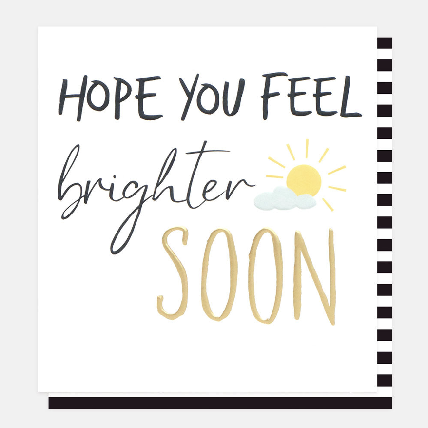 ‘Hope You Feel Brighter Soon’ Card