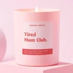 tired mum club candle
