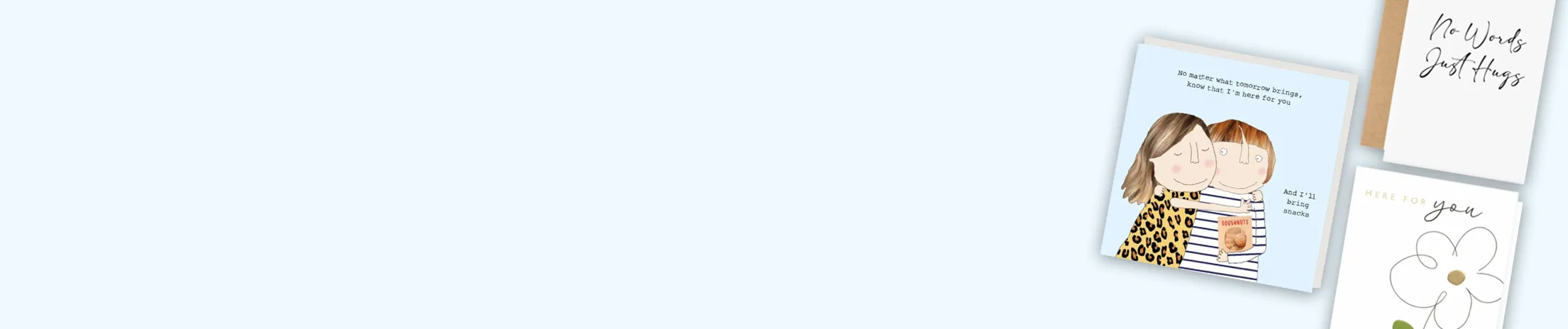 Thinking of you cards with supportive messages and soft illustrations