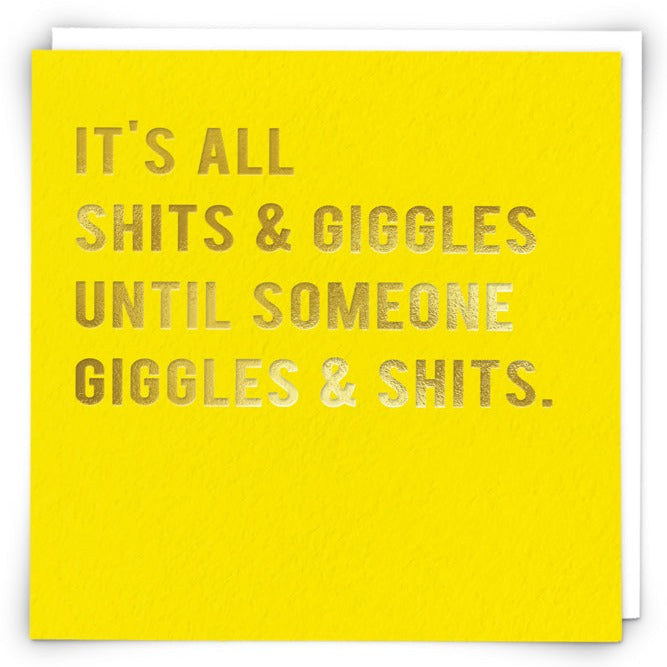 'Shits & Giggles' Card