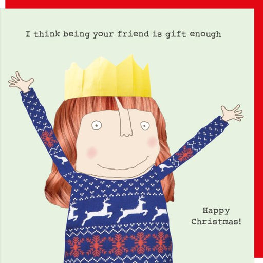 Gift Enough Christmas Card