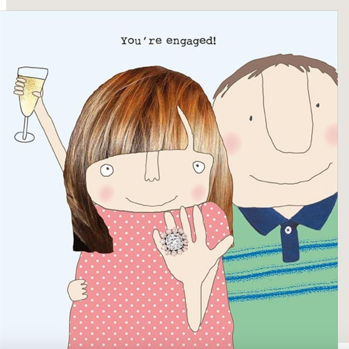 Rosie Made A Thing. You're Engaged! Card