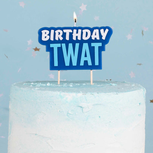 Rude Birthday Candle With Silly Cheeky Birthday Twat Message!