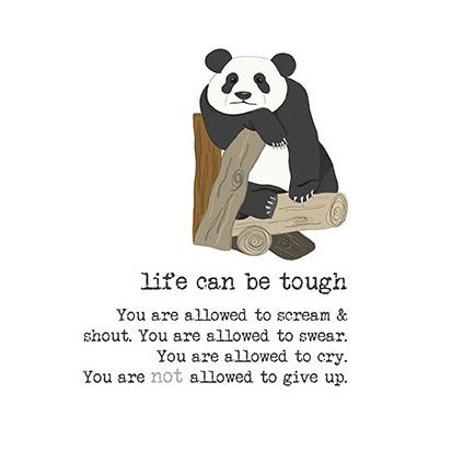"Life Can Be Tough" Get Well Card