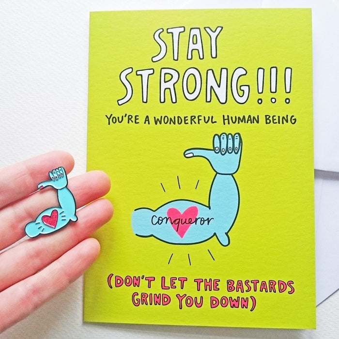 Stay Strong Encouragement Enamel Pin