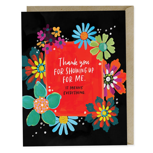 'Thank You For Showing Up' Empathy Card